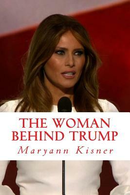 The woman behind Trump: Things and secrets you might not know about the new first lady by Andreas Polk, Emma Craven