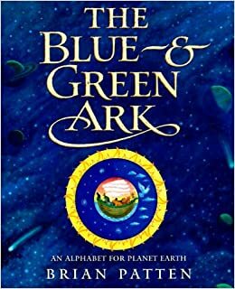 The Blue & Green Ark by Brian Patten