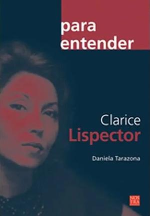 Clarice Lispector by Daniela Tarazona