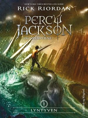 Percy Jackson og Lyntyven by Rick Riordan