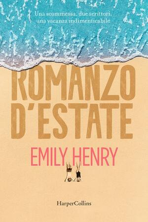 Romanzo d'estate by Emily Henry