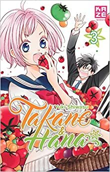 Takane & Hana, Tome 3 by Yuki Shiwasu