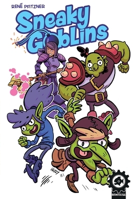 Sneaky Goblins: An Adventure Filled Children's Fantasy Graphic Novel by Pfitzner