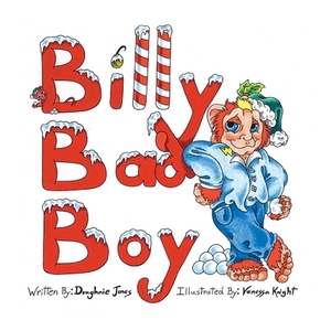 Billy Bad Boy by Doughnie Jones