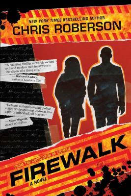 Firewalk: A Recondito Novel by Chris Roberson