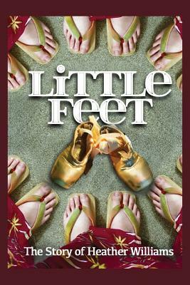 Little Feet by Heather Williams