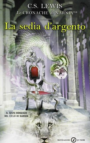 La sedia d'argento by C.S. Lewis