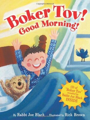 Boker Tov!: Good Morning! by Joe Black