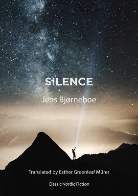 The Silence by Jens Bjørneboe