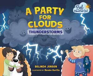 A Party for Clouds by Belinda Jensen