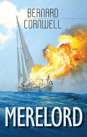 Merelord by Bernard Cornwell