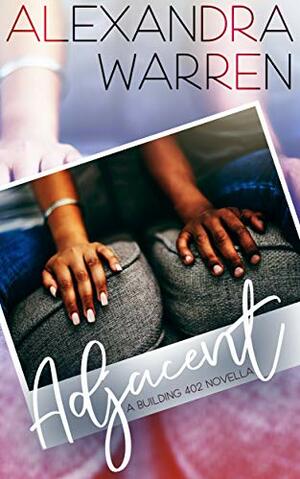 Adjacent by Alexandra Warren