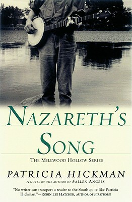 Nazareth's Song by Patricia Hickman