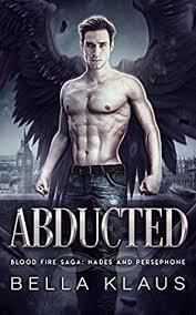 Abducted: A Hades and Persephone Romance by Bella Klaus