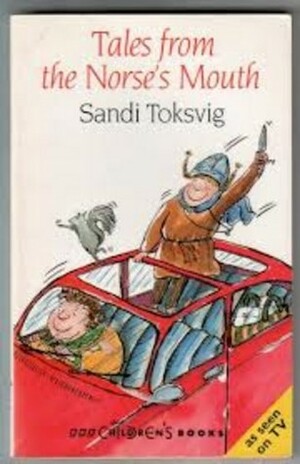 Tales from the Norse's Mouth by Sandi Toksvig