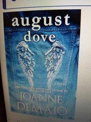August Dove by Joanne DeMaio