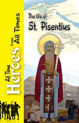 The Life of St Pisentius by John The Elder