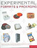 Experimental Formats &amp; Packaging: Creative Solutions for Inspiring Graphic Design by Roger Fawcett-Tang, Daniel Mason