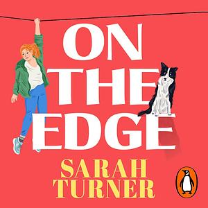 On the Edge by Sarah Turner