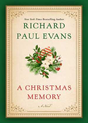 A Christmas Memory by Richard Paul Evans