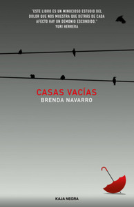 Casas vacías by Brenda Navarro