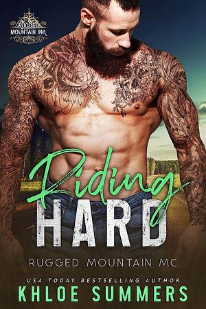 Riding Hard by Khloe Summers