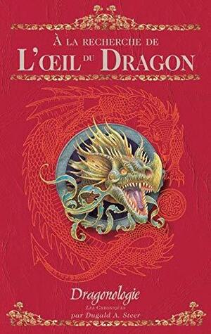 A la recherche de l'Oeil du Dragon by Dugald A. Steer