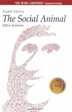 The Social Animal by Elliot Aronson