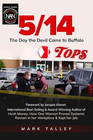 5/14: The Day the Devil Came to Buffalo by Mark Talley