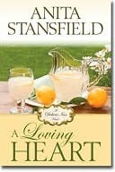 A Loving Heart by Anita Stansfield