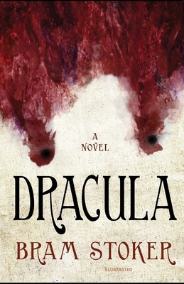 Dracula ILLUSTRATED by Bram Stoker