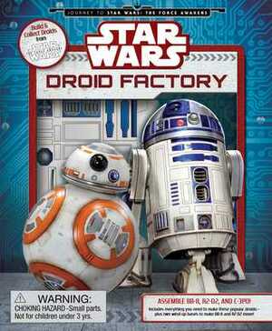 Droid Factory by Daniel Wallace
