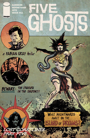 Five Ghosts: The Haunting of Fabian Gray #11 by Frank J. Barbiere, Chris Mooneyham