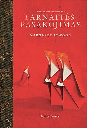 Tarnaitės pasakojimas by Margaret Atwood