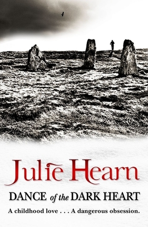 Dance of the Dark Heart by Julie Hearn