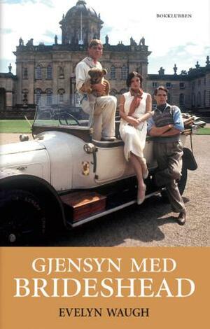 Gjensyn med Brideshead by Evelyn Waugh