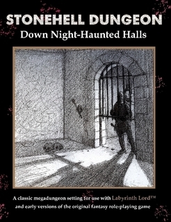 Stonehell Dungeon: Down Night-Haunted Halls by Michael Curtis