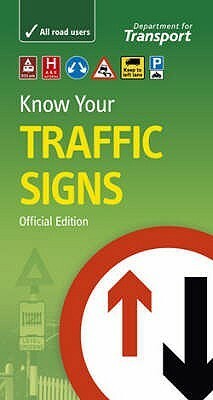 Know Your Traffic Signs by Department for Transport