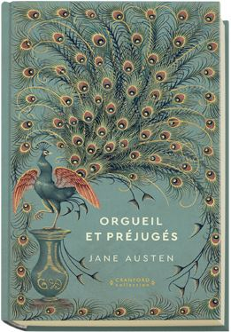 Orgueil et Préjugés by Jane Austen