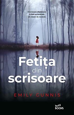 Fetița din scrisoare by Emily Gunnis