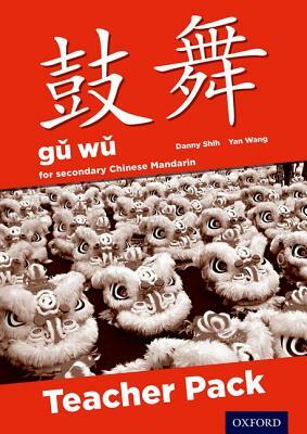 Gu Wu for Secondary Chinese Mandarin: Teacher Pack & CD-ROM [With CDROM] by Yan Wang, Hannah Hui Hua, Kwun Shun Shih