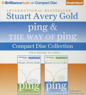 Ping & the Way of Ping by Stuart Avery Gold