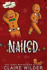 Nailed  by Claire Wilder