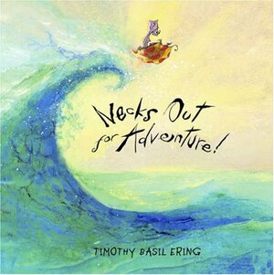 Necks Out for Adventure: The True Story of Edwin Wiggleskin by Timothy Basil Ering