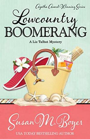 Lowcountry Boomerang by Susan M. Boyer