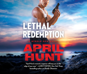 Lethal Redemption by April Hunt
