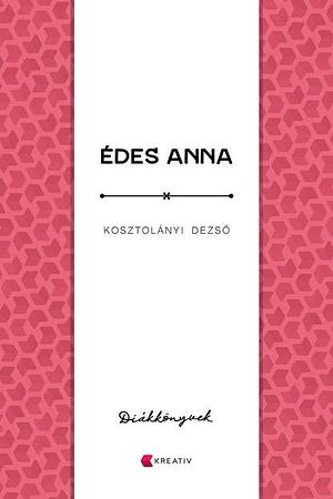 Édes Anna by Dezső Kosztolányi