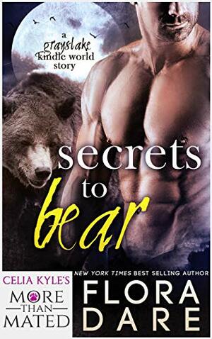 Grayslake: More Than Mated: Secrets to Bear: A Paranormal Shapeshifter Romance by Flora Dare
