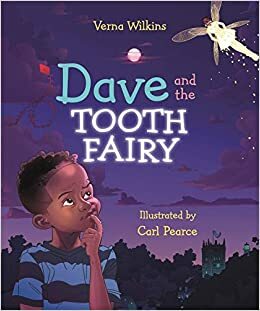 Dave and the Tooth Fairy by Verna Allette Wilkins