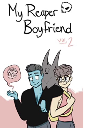 My Reaper Boyfriend, Volume 2 by Aaron Ferrara